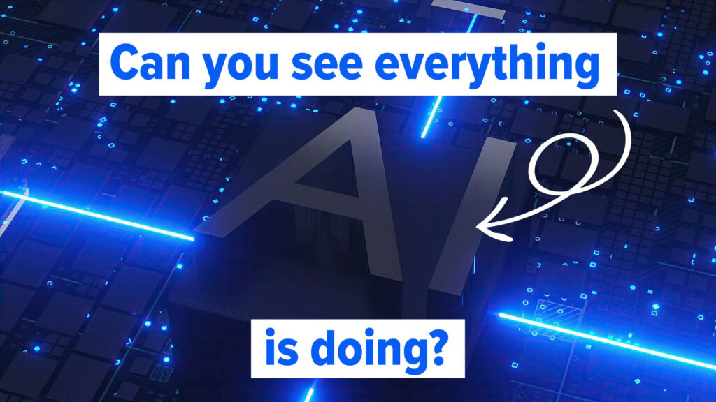 Stop AI agents creating security blind spots