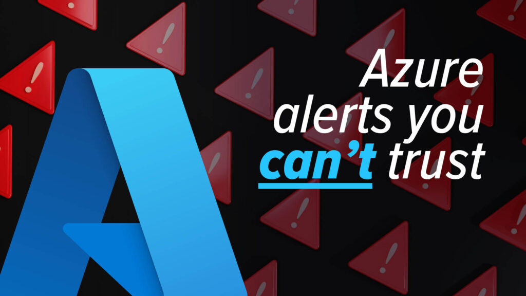 Beware these “alerts” from Microsoft Azure
